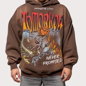 Paradise Lost Tomorrow Is Never Promised Brown Hoodie